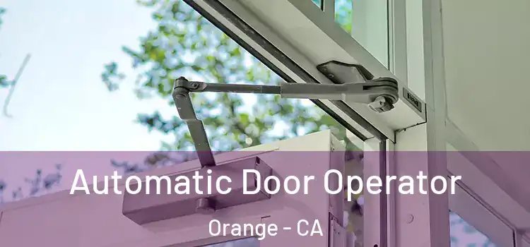 Automatic Door Operator Orange - CA